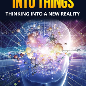 Thoughts Into Things